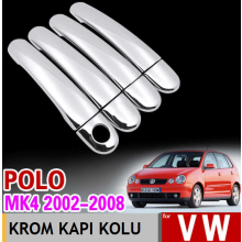 VOLKSWAGEN POLO KROM KAPI KOLU PASLANMAZ ÇELİK 4 KAPI (2002-2008)